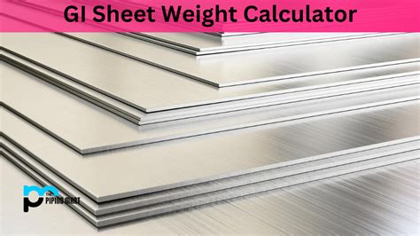 gi sheet metal weight calculator|gi sheet density kg m3.